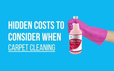 Hidden Costs of Carpet Cleaning